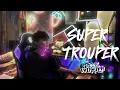 Download Lagu SUPER TROUPER SENTAK PARTY !!! ( STEVE WUATEN ) REMIX