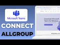 How To Connect All Group Of Company In One Microsoft Teams