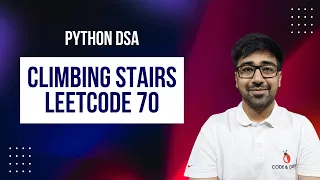 Climbing Stairs All 4 DP Approaches Recursion to Optimal Part 191 DSA in Python Course
