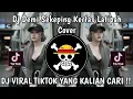 Lagu DJ DEMI SEKEPING KERTAS LATIPAH COVER VIRAL FYP TIKTOK TERBARU YANG KALIAN CARI !! 