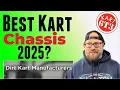 Best Kart Chassis 2025 Dirt Kart Manufacturers