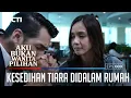 KESEDIHAN TIARA DIDALAM RUMAH SAKIT - AKU BUKAN WANITA PILIHAN