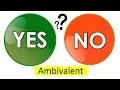 Most Difficult English Words - AMBIVALENT