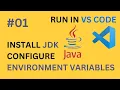 Java Setup Guide - Install JDK Configure Environment Variables Run in VS Code 2025
