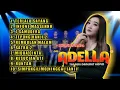 Terlalu Sayang - Difarina Indra | ADELLA TERBARU FULL ALBUM 2022