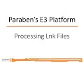 Using E3 Platform with Lnk Files