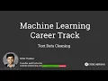 Twitter Data Processing and Cleaning Machine Learning Career Track