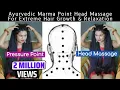 Marma Point Head Massage Ayurvedic Pressure Point Head Massage for Extreme Hair Growth Relaxation