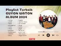 Download Lagu PLAYLIST TERBAIK GUYON WATON ALBUM 2024 | DUMES, KLEBUS, NEMEN, WIDODARI
