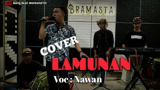 Download LAMUNAN-YAYAN JATNIKA (COVER) || NAWAN || VERSI BY BRAMASTA MP3