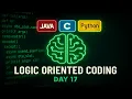 Logic Oriented Coding Day-17 C Java Python Explained in Telugu technicaltopics Live