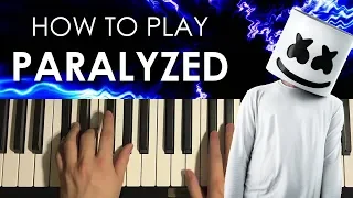 Download How To Play - Marshmello - PARALYZED (PIANO TUTORIAL LESSON) MP3