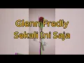 Download Lagu Glenn fredly- sekali ini saja (cover audio)