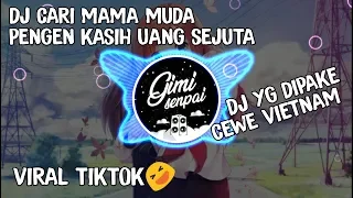 Dj Cari Mama Muda Pengen Uang Sejuta Viral Tiktok Terbaru 2020 Full Bass || (Full)