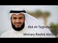 Download Lagu Mishary Rashid Alafasy - At-Taghabun