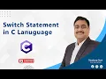 Switch Statement in C - C Programming Tutorial