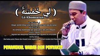 Download Li Khomsatun + Liryk - Gus Aldi (penangkal wabah dan penyakit) MP3