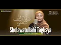 Download Lagu Sholawatullahi Taghsya | Jiharkah | Banjari Cover | Desy Luthfita