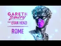 Download Lagu Gareth Emery feat. Evan Henzi - Rome (Official Lyric Video)