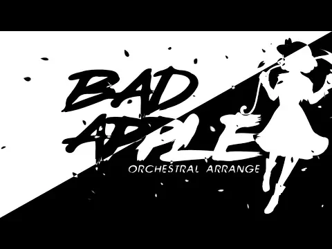 【Touhou】 -Bad Apple!!- (Orchestral Arrangement) feat. Un3h