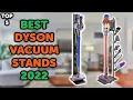 5 Best Dyson Vacuum Stand Top 5 Dyson Docking Stations for V6 V7 V8 V10 and V11 in 2022