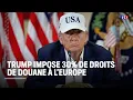 Download Lagu Trump impose 30% de droits de douane à l'Europe｜LCI