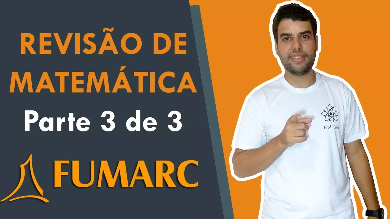 Revisão Matemática (parte 3) | Questões da FUMARC