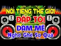 Download Lagu Nổi Tiếng Thế Giới, Nhạc Test Loa CỰC CHUẨN 8D - Nhạc Disco REMIX Bass Căng Uy Lực - Nghe Là Bực
