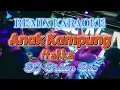 Download Lagu Remix Karaoke FEMALE || No Vocal || Anak Kampung Hakka 2025 || By Dj Brian Bie