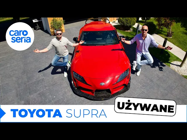 Używana Toyota Supra MK5, czyli auto bez wad! (TEST PL/ENG 4K) | CaroSeria