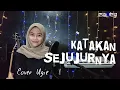 Download Lagu Katakan Sejujurnya - Christine Pandjaitan | Cover Ugie