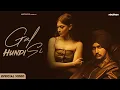 Download Lagu GAL HUNDI SI (Official Video) Nirbhay Punia x MixSingh