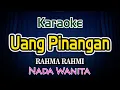 Download Lagu Uang Pinangan Karaoke Lirik Rahma Rahmi Nada Wanita