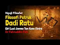 Ngaji Filsafat Jawa: Filosofi Petruk Dadi Ratu - Janma Tan Kena Kinira | Dr Fahruddin Faiz