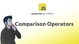 JavaScript Comparison Operator explained with examples in Hindi