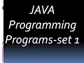 Java Programming Set-1 Programs
