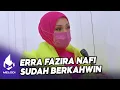 Lagu Erra Fazira Nafi Sudah Berkahwin | Melodi (2022)