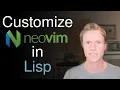 Configure Neovim In Lisp With Fennel