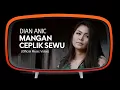 Download Lagu Dian Anic - Mangan Ceplik Sewu
