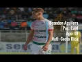 Brandon Aguilera to Guanacasteca on a Loan