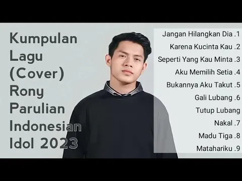 Download MP3 kumpulan - lagu cover- Rony parulian Indonesian idol