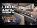 Precision Hunting TV - episode 57
