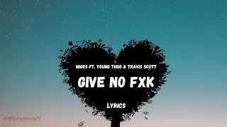 Download Migos, Young Thug, Travis Scott - Give No Fxk (Lyrics) MP3