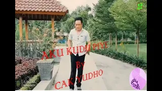 Download Kudu Piye By Cak Yudho MP3