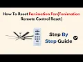 How To Reset Fanimation Fan Fanimation Remote Control Reset