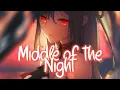 Download Lagu 「Nightcore」 Middle Of The Night - Elley Duhé ♡ (Lyrics)