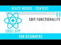 React Hooks Context CRUD APP 09 Edit Functionality