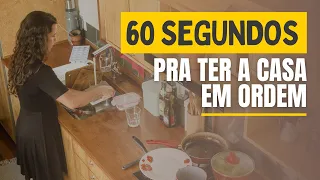 Regra do 1 minuto para reduzir a desordem da sua casa