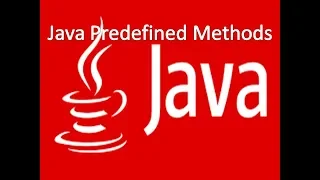 15 Java Predefined Methods