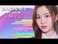 Download Lagu ILAND 2 n/a - NAM YUJU - All parts [LINE EVOLUTION]